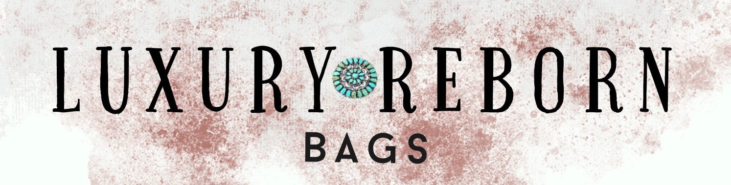 Luxury Reborn Bags